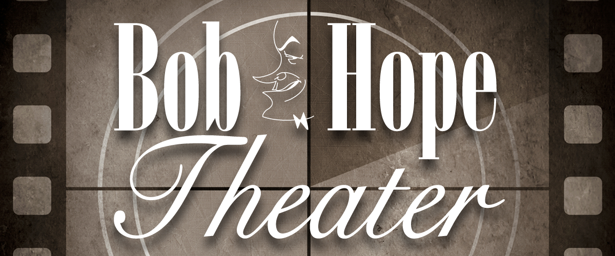 Bob Hope Theater title image