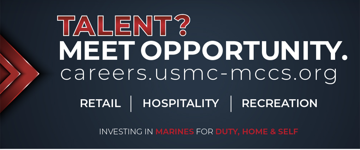 Talent? Meet Opportunity. careers.usmc-mccs.org . Retail, Hospitality and Recreation. Investing in Marines for duty, home and self.
