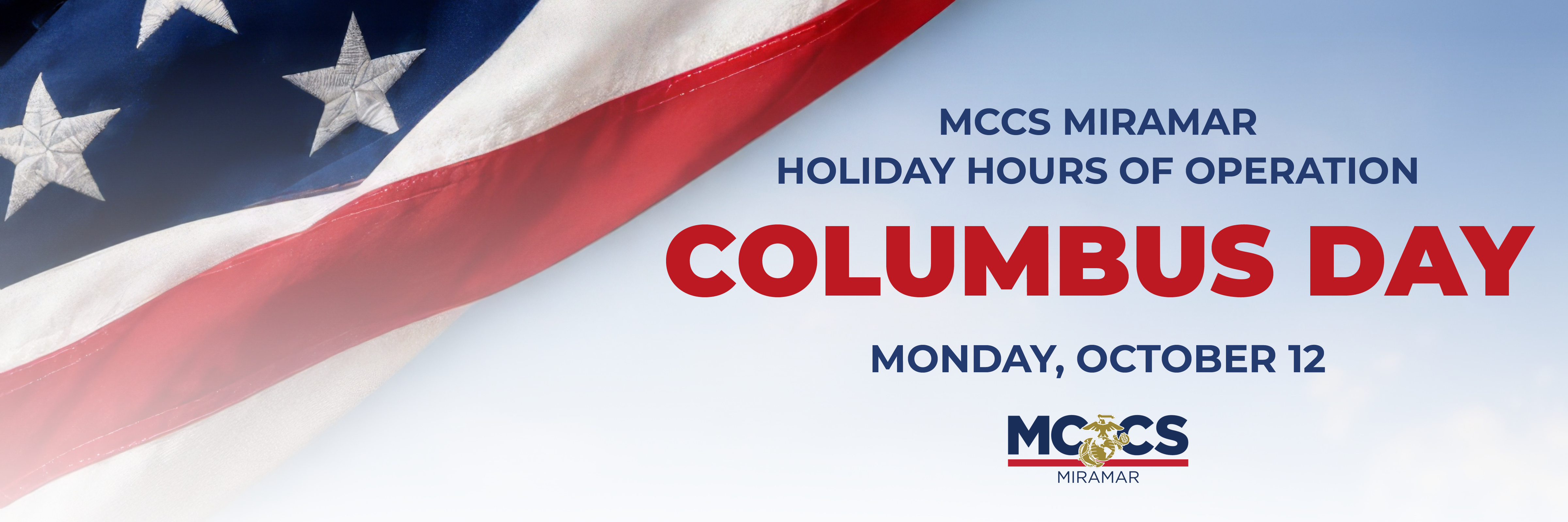 2026 MCCS Miramar Holiday Hours of Operation for Columbus Day 2400x800 full slide.jpg
