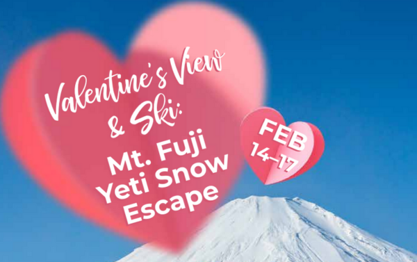 Valentine's View & Ski: Mt. Fuji Yeti Snow Escape