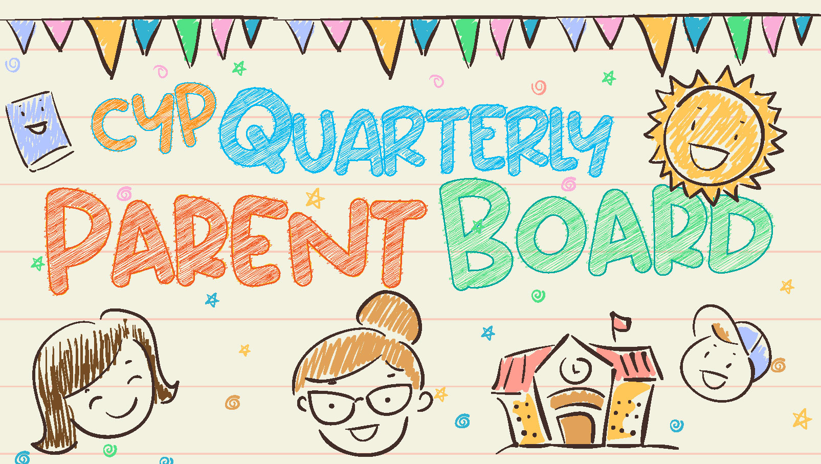 CYP: Quarterly Parent Board