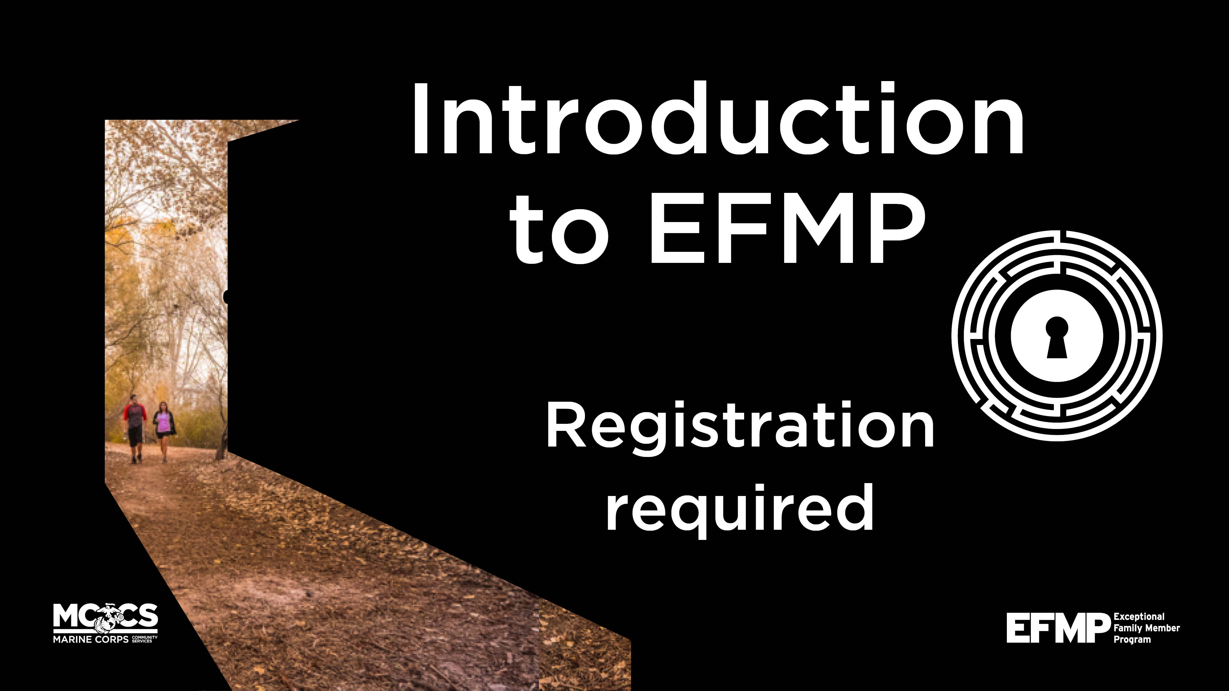 Introduction to EFMP