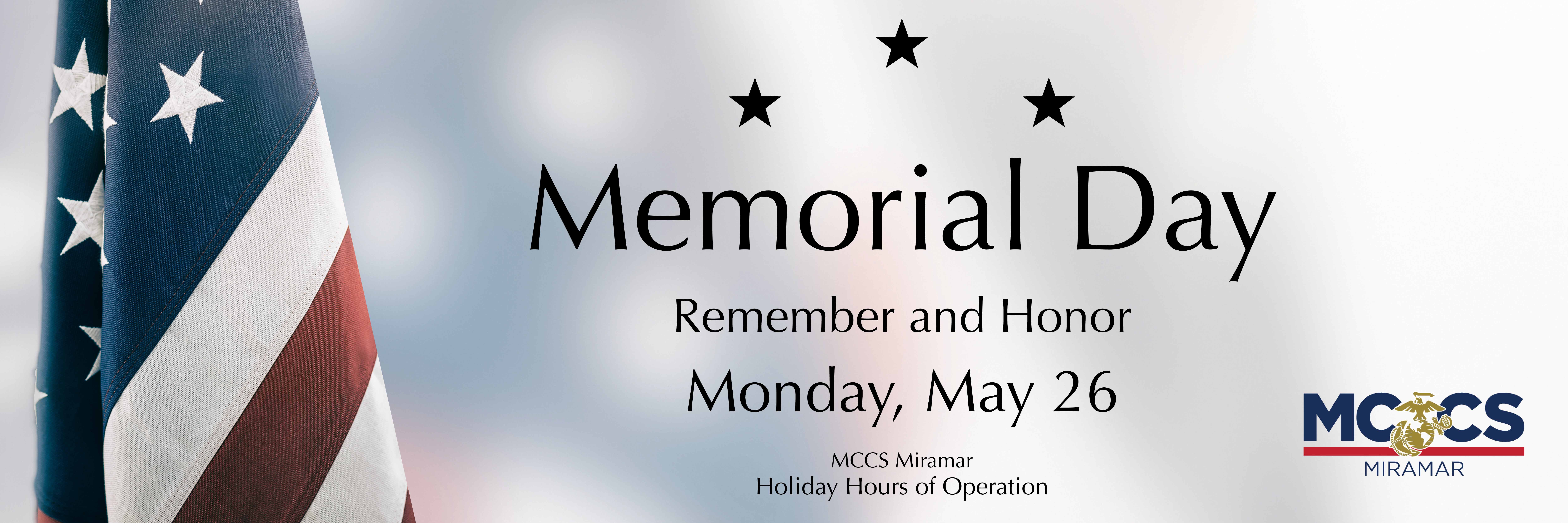 2025-MCCS-Miramar-Memorial-Day-Holiday-Hours-of-Operation-2400x800-full-web-slide.jpg