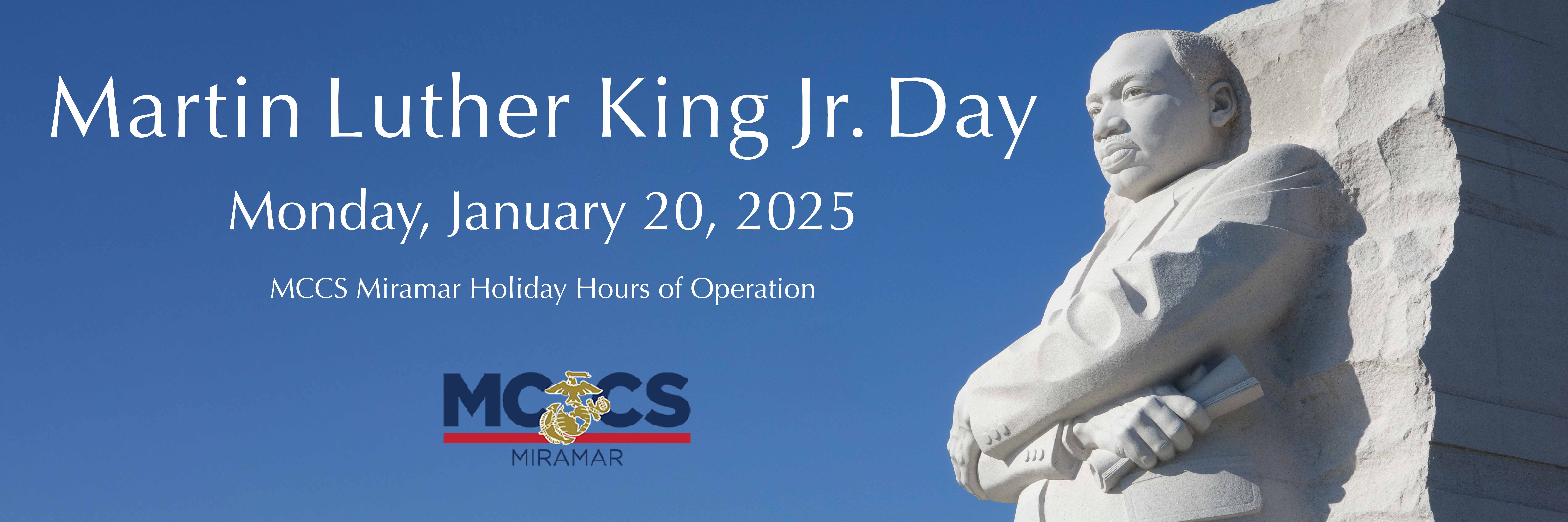 2025-MCCS-Miramar-Holiday-Hours-of-Operation-for-MLK-Jr-Day-full-slide.jpg