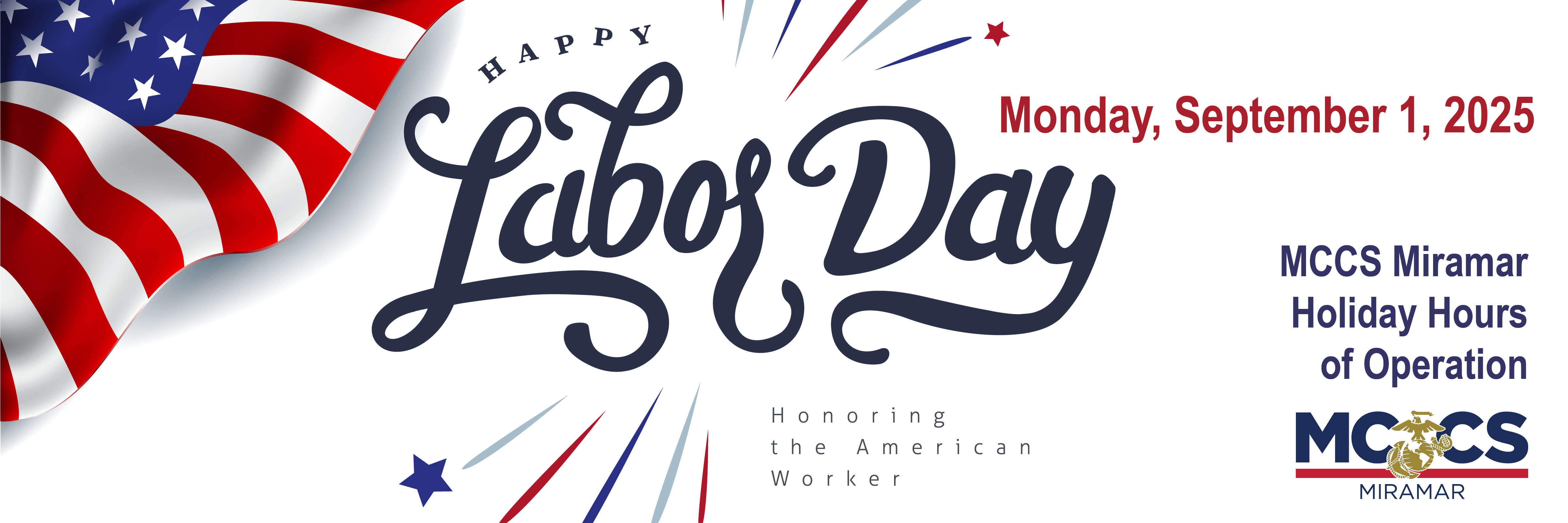 2025 MCCS Miramar Holiday Hours of Operation for Labor Day 2400x800 full slide.jpg