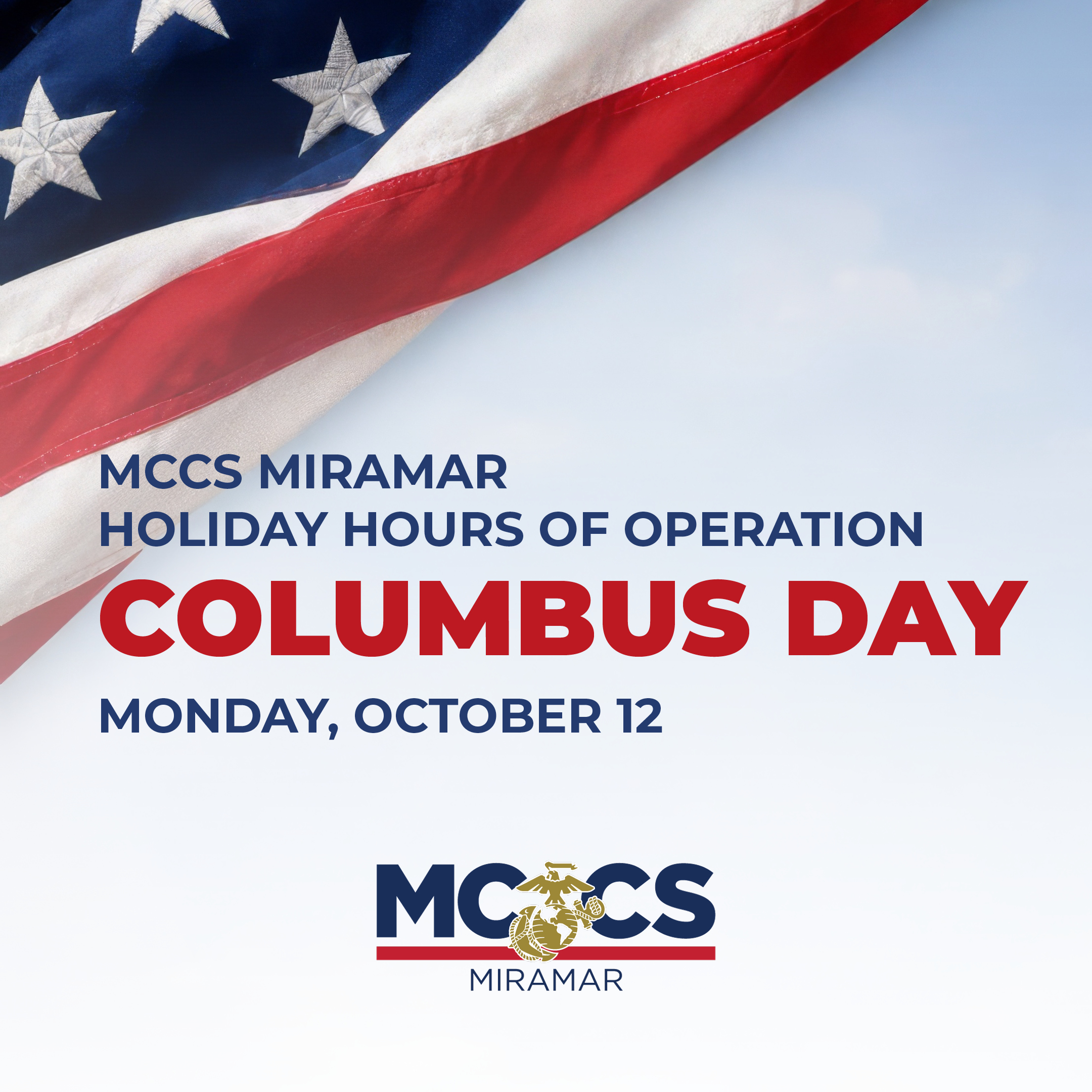 2026 MCCS Miramar Holiday Hours of Operation for Columbus Day 1080x1080 mobile app slide.jpg
