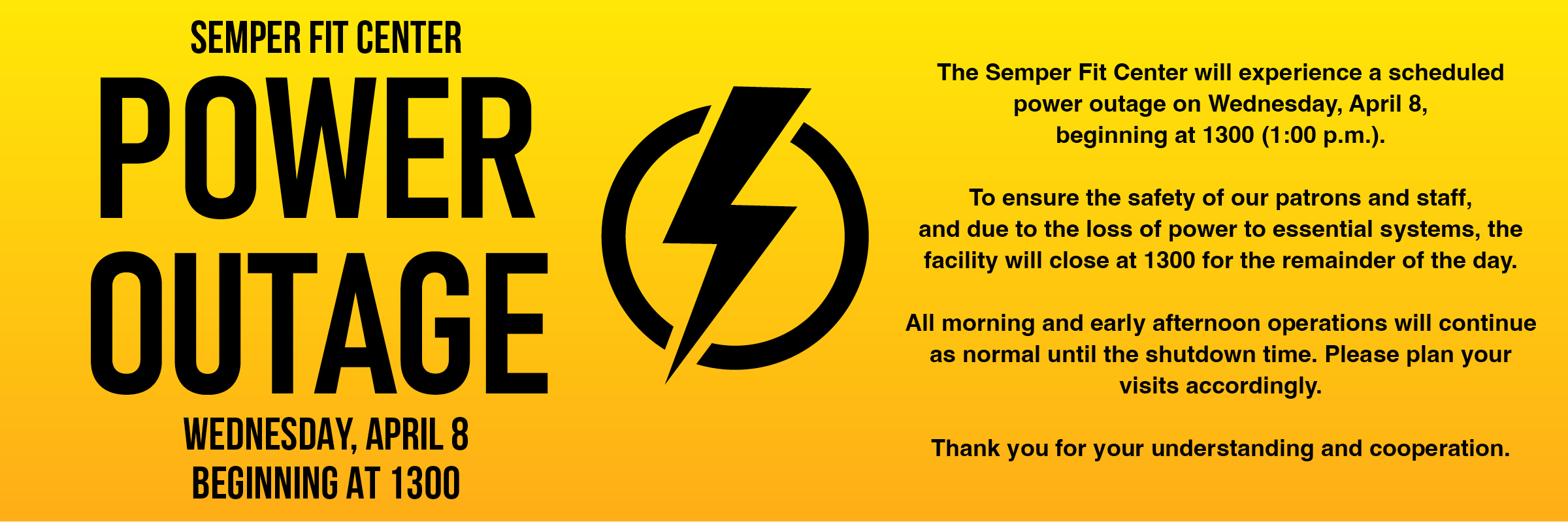 Semper Fit Center Power Outage April 8 2400x800 full slide.jpg