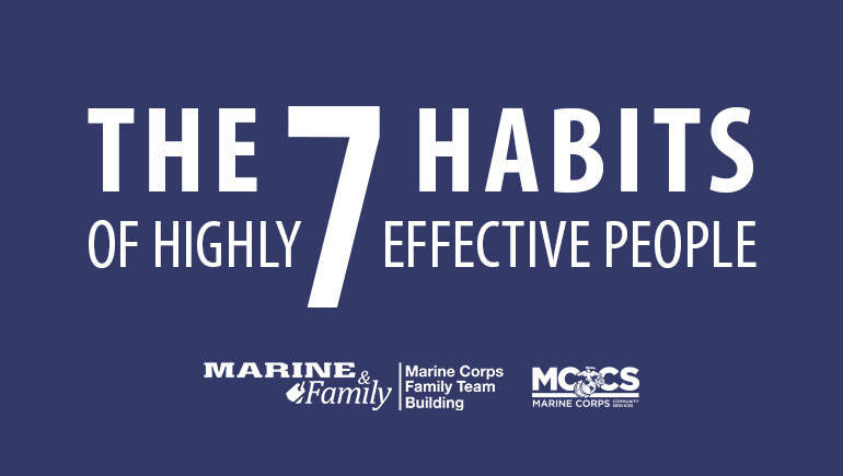 The 7 Habits of Highly Effective People