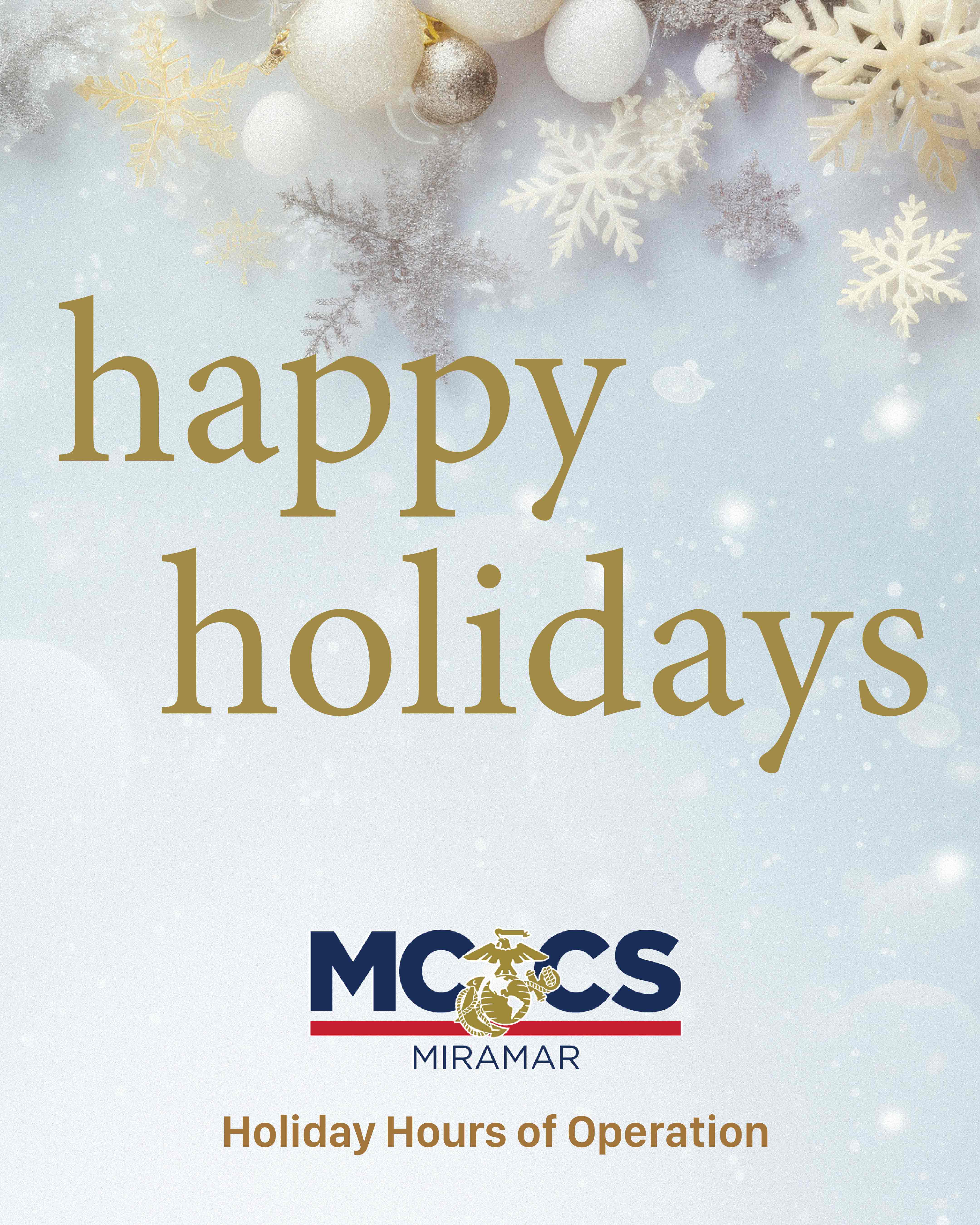 2025-MCCS-Miramar-Holiday-Hours-of-Operation-for-Christmas-1080x1350-social-media.jpg